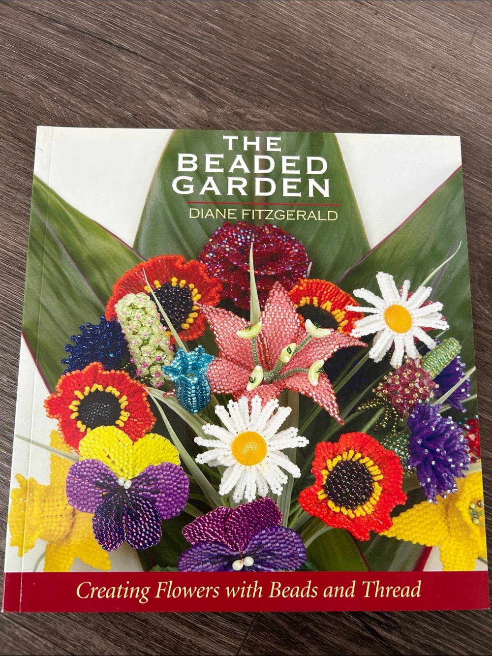 New “The Beaded Garden” by Diane Fitzgerald — Colorful DIY Beaded Flower Book